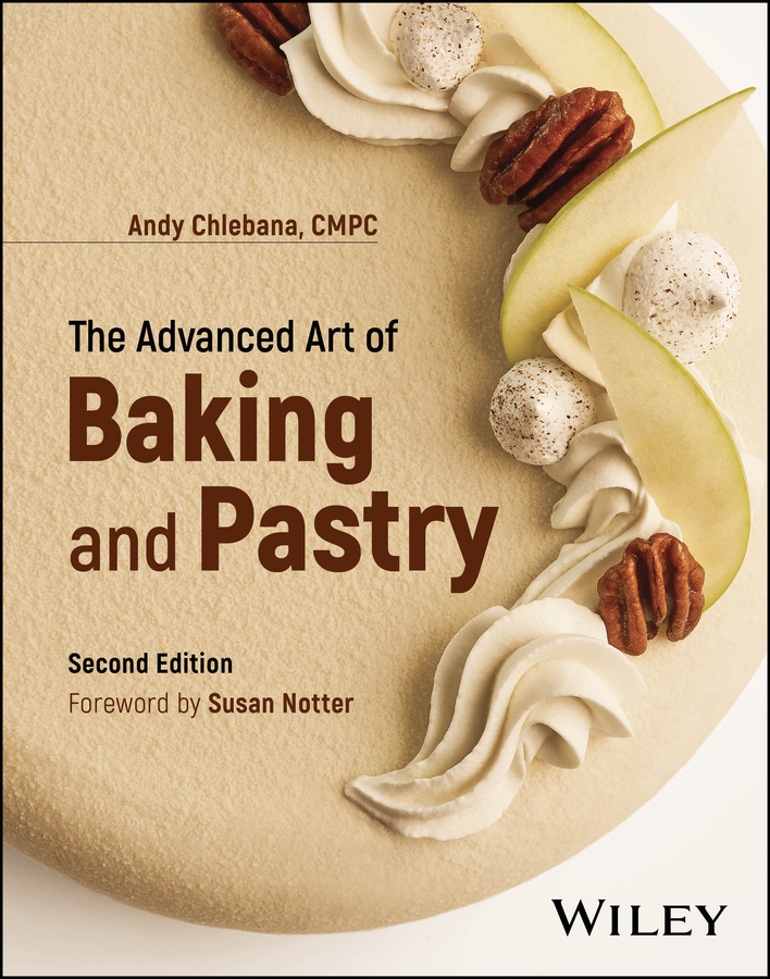 The Advanced Art Of Baking And Pastry, 2Nd Edition 封面