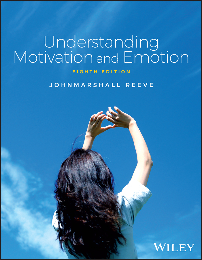 Understanding Motivation And Emotion, 8th Edition 封面
