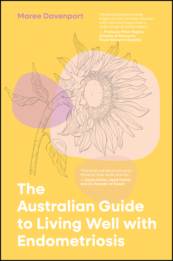 The Australian Guide To Living Well With Endometriosis 封面