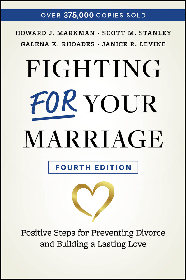 Fighting For Your Marriage, 4Th Edition 封面