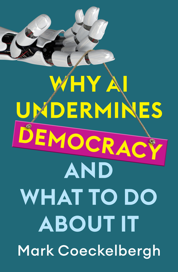 Why AI Undermines Democracy 封面