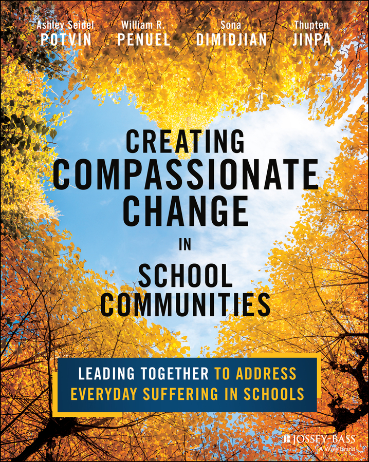 Creating Compassionate Change In School Communities 封面
