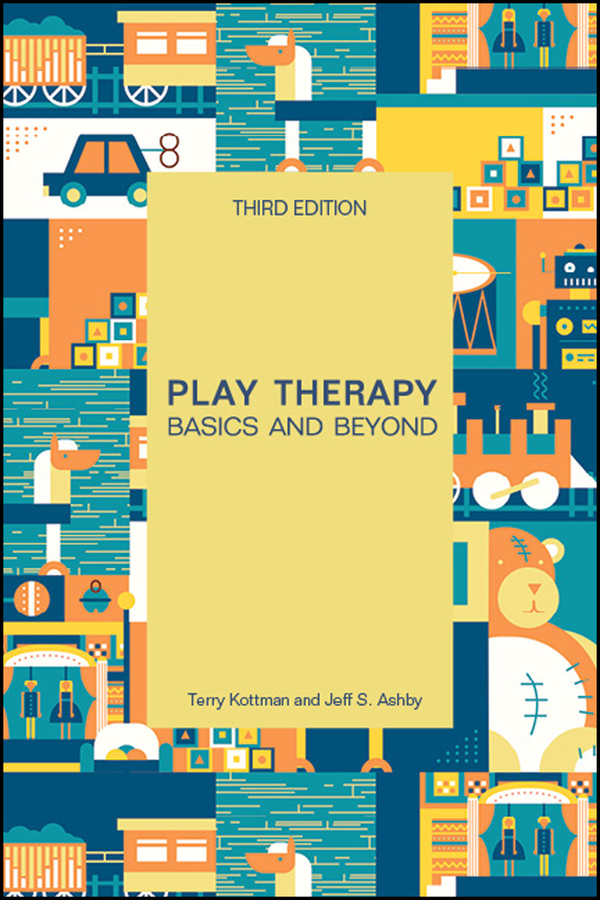 Play Therapy - Basics And Beyond 3E 封面
