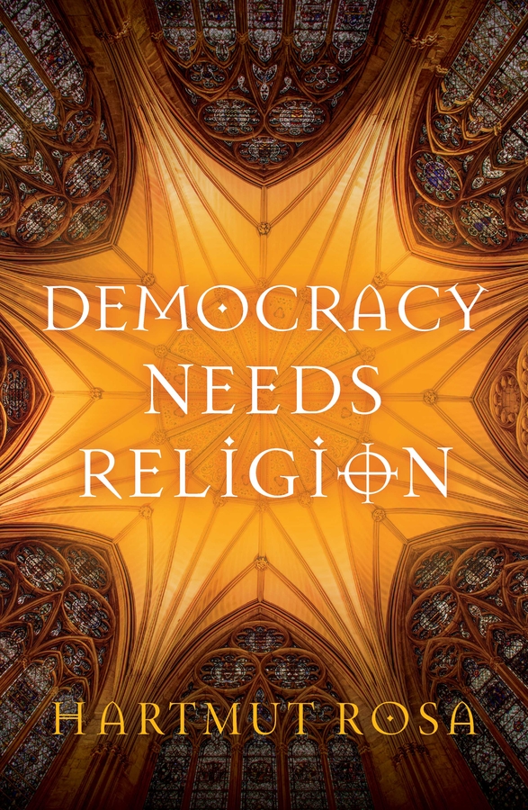 Democracy Needs Religion 封面