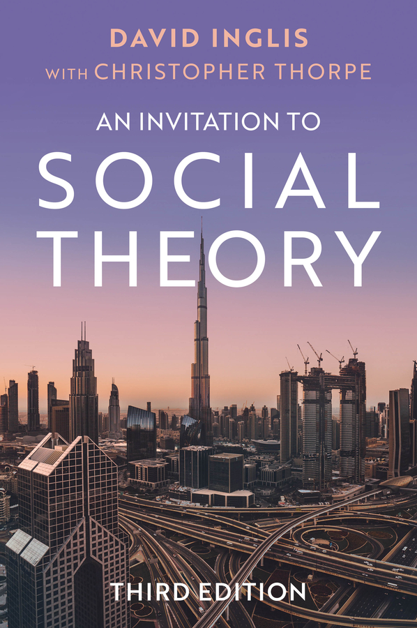 An Invitation to Social Theory, 3rd Edition 封面