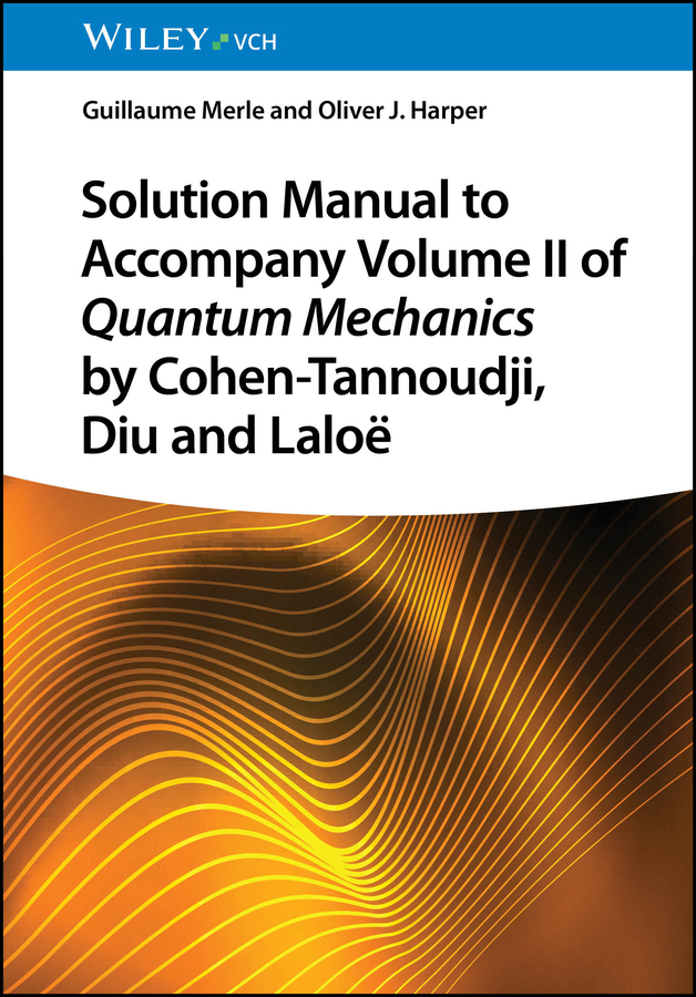Solution Manual To Accompany Volume Ii Of Quantum Mechanics 封面