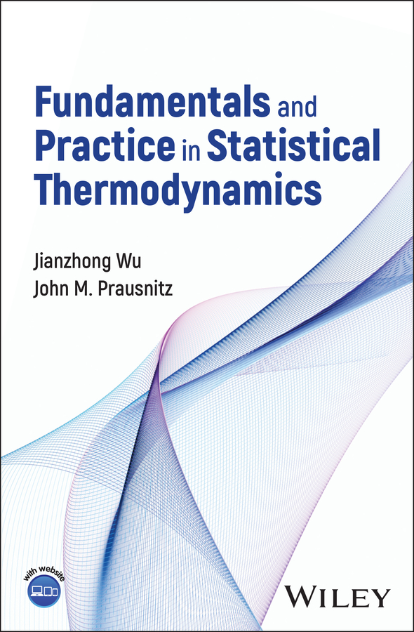 Fundamentals And Practice In Statistical Thermodynamics 封面