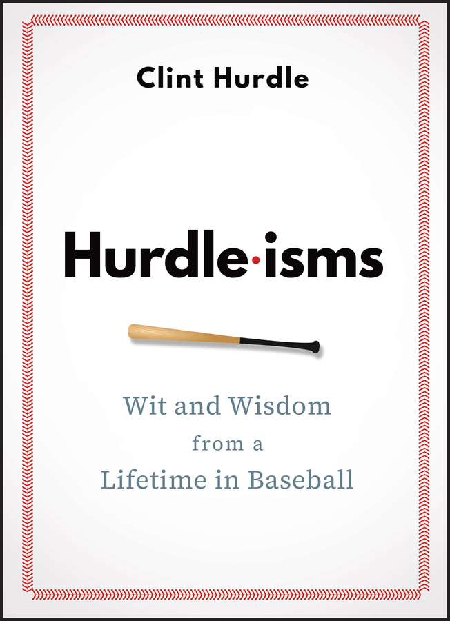 Hurdle-Isms: Wit And Wisdom From A Lifetime In Baseball 封面