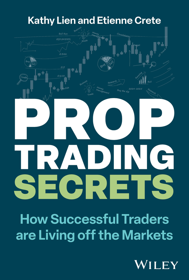 Prop Trading Secrets: How Successful Traders are Living off the Markets 封面