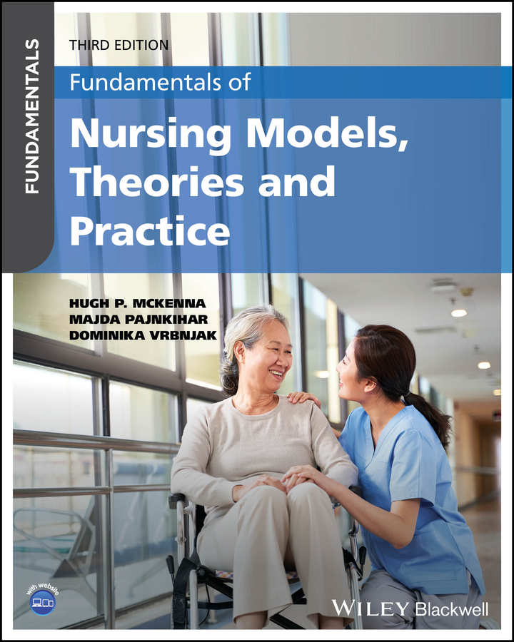 Fundamentals Of Nursing Models, Theories And Practice, 3rd Edition 封面